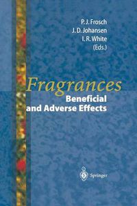 Cover image for Fragrances: Beneficial and Adverse Effects