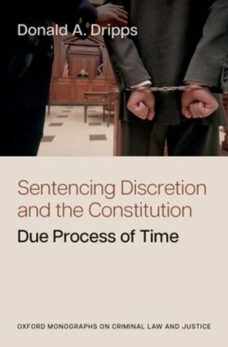 Cover image for Sentencing Discretion and the Constitution