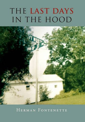 Cover image for The Last Days in the Hood