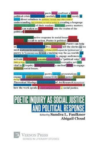 Cover image for Poetic Inquiry as Social Justice and Political Response