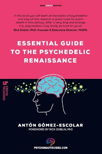 Essential guide to the Psychedelic Renaissance