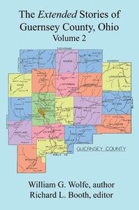 Cover image for The Extended Stories of Guernsey County, Ohio