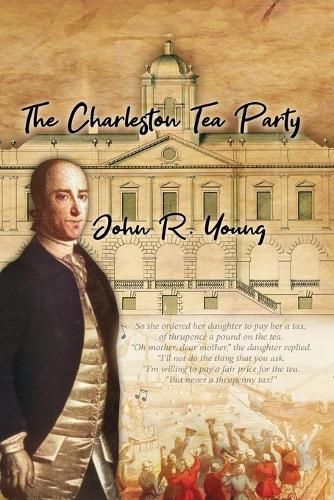 Cover image for The Charleston Tea Party