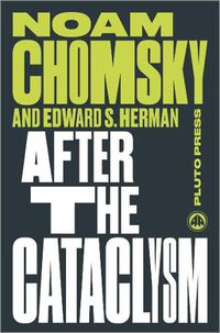 Cover image for After the Cataclysm: The Political Economy of Human Rights: Volume II