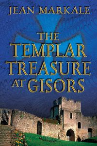 Cover image for The Templar Treasure at Gisors