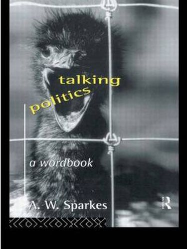 Cover image for Talking Politics: A Wordbook