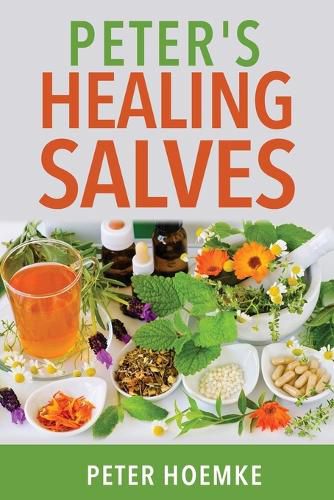 Cover image for Peter's Healing Salves