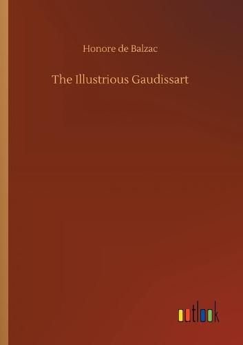 Cover image for The Illustrious Gaudissart