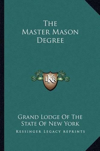 Cover image for The Master Mason Degree