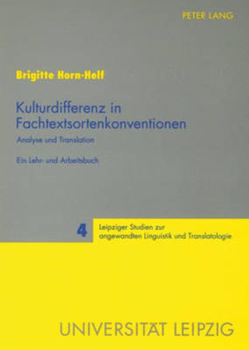 Cover image for Kulturdifferenz in Fachtextsortenkonventionen; Analyse und Translation- Ein Lehr- und Arbeitsbuch