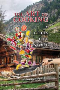 Cover image for The Art of Cooking