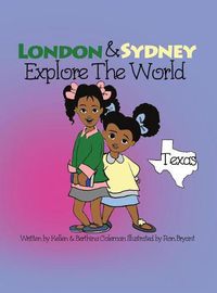 Cover image for London & Sydney Explore the World: Texas