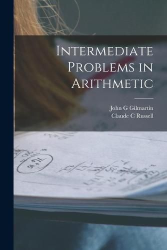 Cover image for Intermediate Problems in Arithmetic