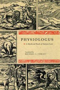 Cover image for Physiologus: A Medieval Book of Nature Lore