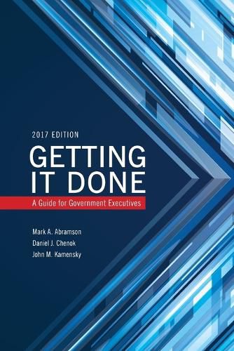 Cover image for Getting It Done: A Guide for Government Executives