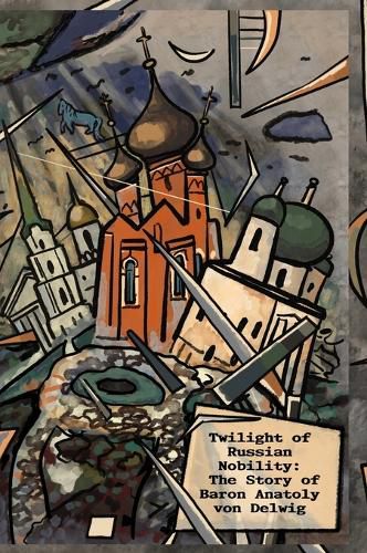 Cover image for Twilight of Russian Nobility