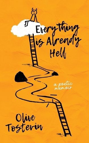 Cover image for Everything is Already Hell