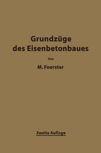 Cover image for Die Grundzage Des Eisenbetonbaues