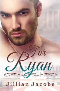 Cover image for For Ryan: Novella Couplet, Book #2