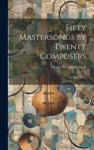 Cover image for Fifty Mastersongs by Twenty Composers