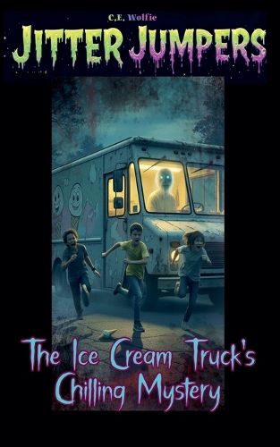 Cover image for The Ice Cream Truck's Chilling Mystery