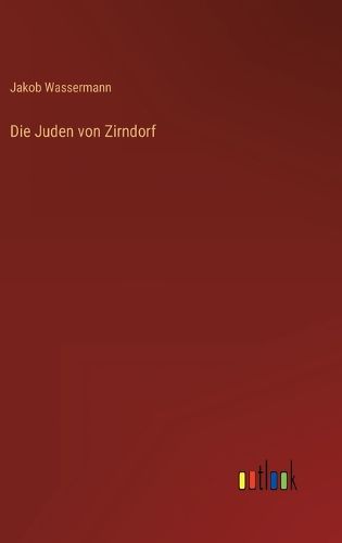 Cover image for Die Juden von Zirndorf