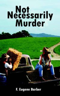 Cover image for Not Necessarily Murder