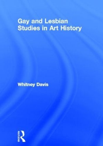 Cover image for Gay and Lesbian Studies in Art History