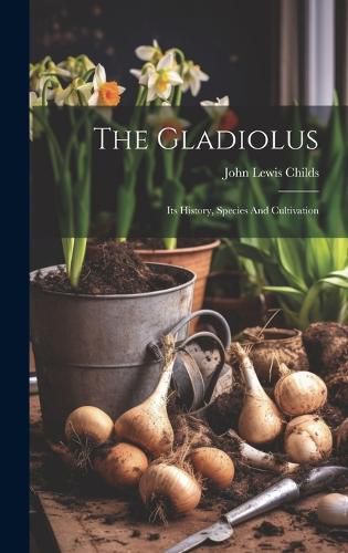 Cover image for The Gladiolus