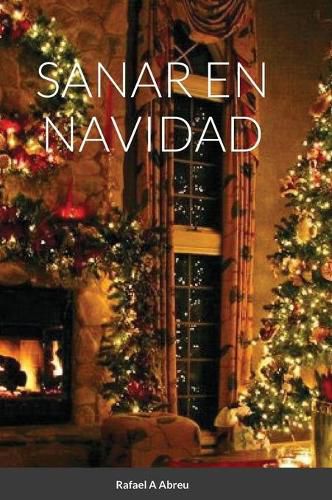 Cover image for Sanar En Navidad