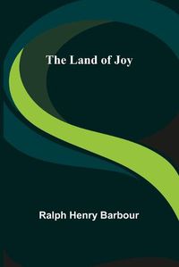 Cover image for The Land of Joy