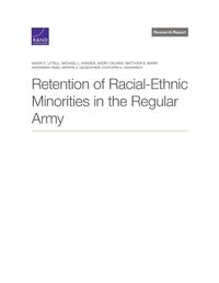 Cover image for Retention of Racial-Ethnic Minorities in the Regular Army