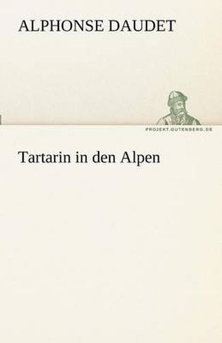 Cover image for Tartarin in Den Alpen