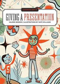 Cover image for Classroom How-To: Giving a Presentation