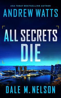 Cover image for All Secrets Die