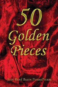 Cover image for 50 Golden Pieces