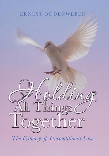 Cover image for Holding All Things Together