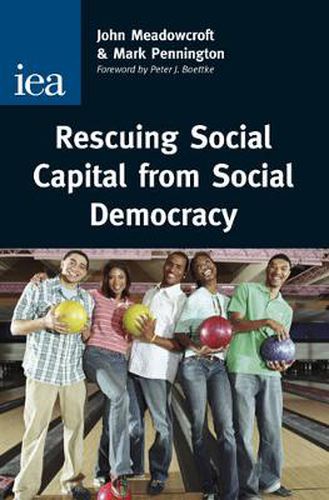 Cover image for Rescuing Social Capital from Social Democracy