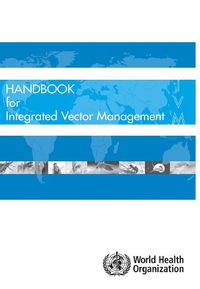 Cover image for Integrated vector management: strategic framework for the eastern Mediterranean region 2004-2010