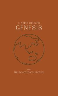 Cover image for Reading Through Genesis With The Devoted Collective