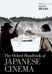 Cover image for The Oxford Handbook of Japanese Cinema