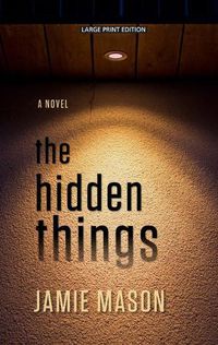 Cover image for The Hidden Things