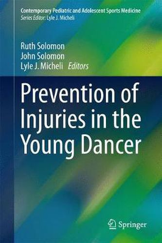 Cover image for Prevention of Injuries in the Young Dancer