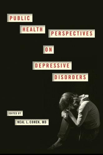 Cover image for Public Health Perspectives on Depressive Disorders
