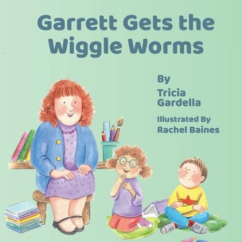 Cover image for Garrett Gets the Wiggle Worms