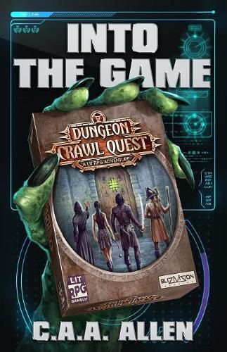 Cover image for Into The Game: Dungeon Crawl Quest: A LitRPG Adventure