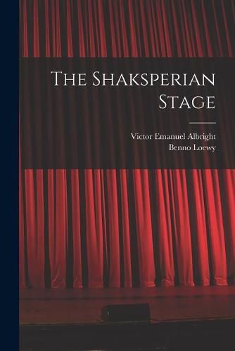 Cover image for The Shaksperian Stage