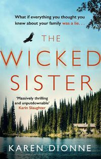 Cover image for The Wicked Sister: The gripping thriller with a killer twist