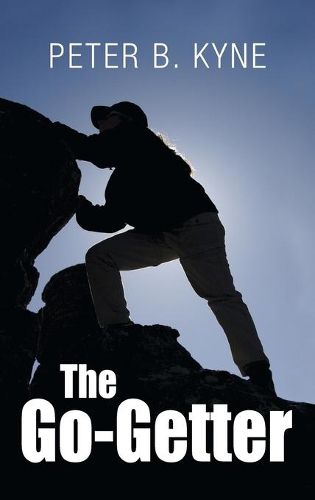 Cover image for The Go-Getter: A Story That Tells You How To Be One