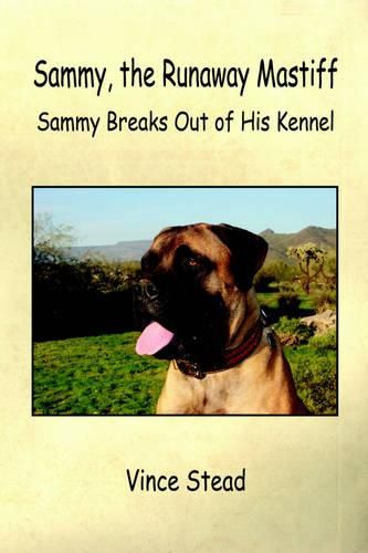 Cover image for Sammy, the Runaway Mastiff